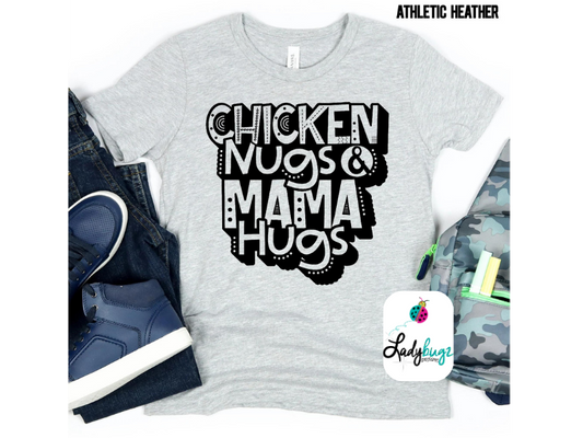 Chicken Nugs & Mama Hugs (Youth)