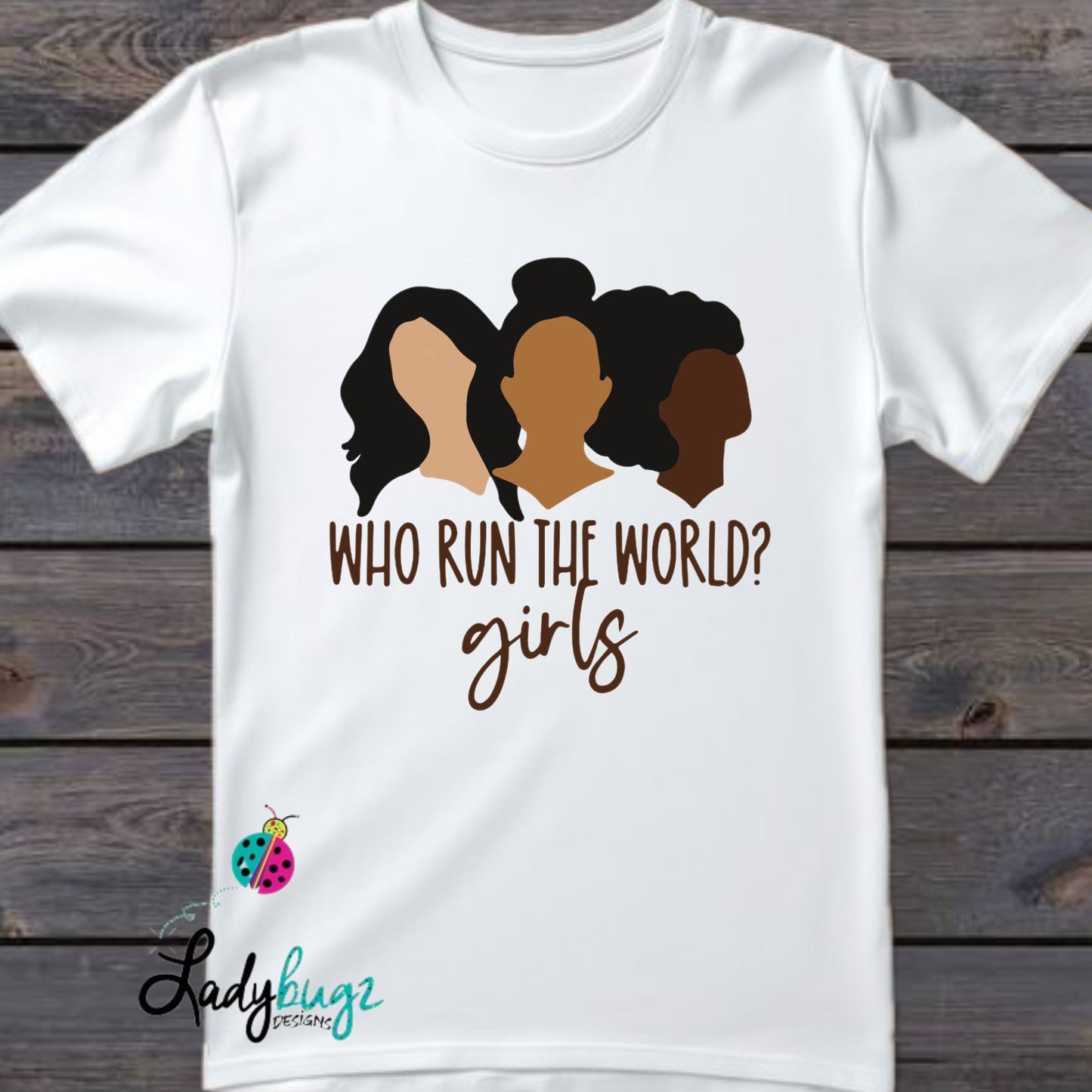 Who Run The World Girls