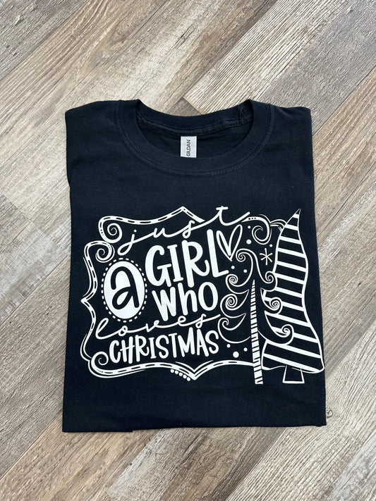 RTS- Just A Girl Who Loves Christmas