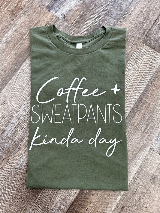 RTS- Coffee and Sweatpants Kinda Day