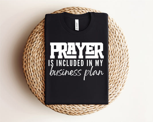 Prayer is Included in My Business Plan