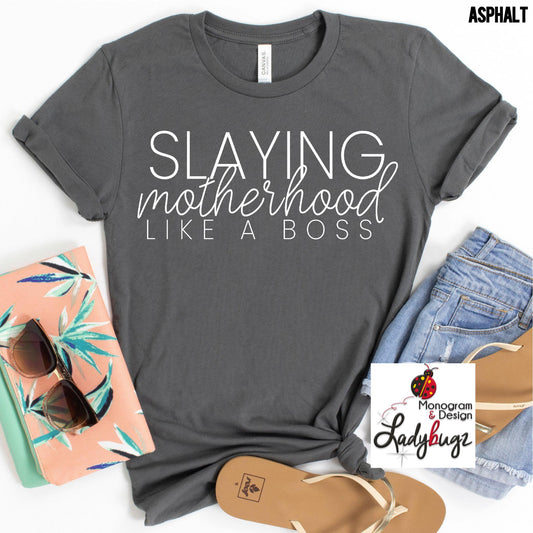Slaying Motherhood Like A Boss