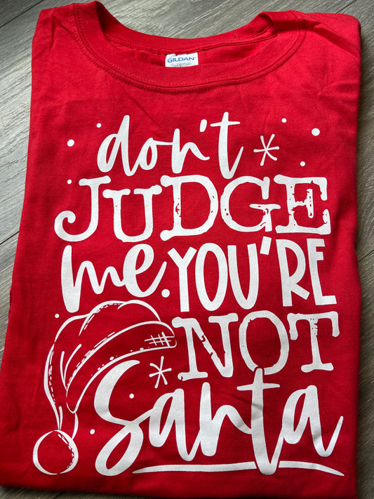 RTS-Don't Judge Me, You're Not Santa